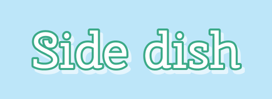 Side dish