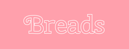 Breads